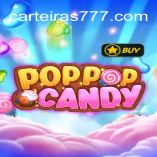 Explore o Fascinante Mundo de POPPOPCANDY com Carteira777.COM