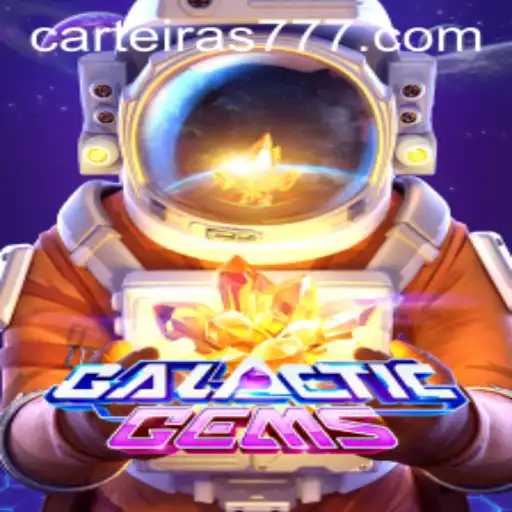 Explorando o Fascinante Mundo de GalacticGems com Carteira777.COM